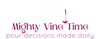 Mighty Vine Time